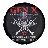 Gen X The Badasss Generation Spare Tire Cover Before All You Sissie were Born Skull Rock Hand - Wonder Print Shop