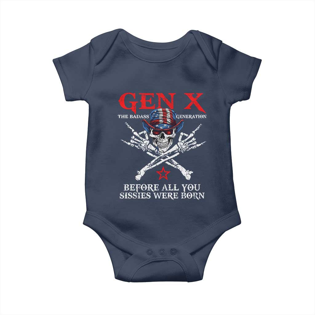 Gen X The Badasss Generation Baby Onesie Before All You Sissie were Born Skull Rock Hand - Wonder Print Shop