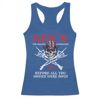 Gen X The Badasss Generation Racerback Tank Top Before All You Sissie were Born Skull Rock Hand - Wonder Print Shop