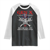 Gen X The Badasss Generation Raglan Shirt Before All You Sissie were Born Skull Rock Hand - Wonder Print Shop