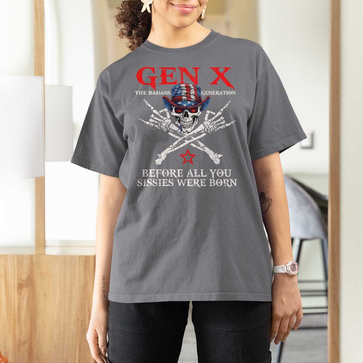 Gen X The Badasss Generation T Shirt For Women Before All You Sissie were Born Skull Rock Hand - Wonder Print Shop