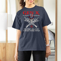 Gen X The Badasss Generation T Shirt For Women Before All You Sissie were Born Skull Rock Hand - Wonder Print Shop