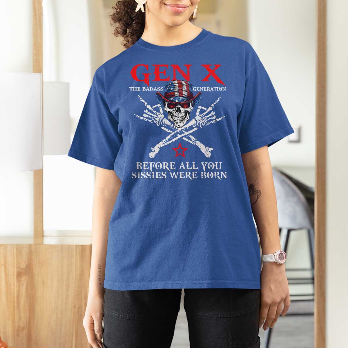 Gen X The Badasss Generation T Shirt For Women Before All You Sissie were Born Skull Rock Hand - Wonder Print Shop
