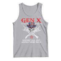 Gen X The Badasss Generation Tank Top Before All You Sissie were Born Skull Rock Hand - Wonder Print Shop
