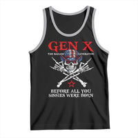 Gen X The Badasss Generation Tank Top Before All You Sissie were Born Skull Rock Hand - Wonder Print Shop