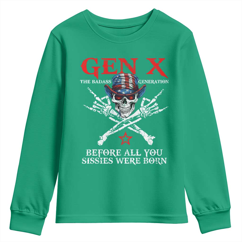 Gen X The Badasss Generation Youth Sweatshirt Before All You Sissie were Born Skull Rock Hand - Wonder Print Shop