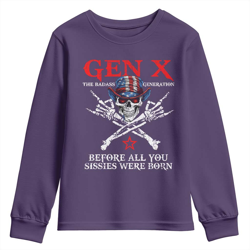 Gen X The Badasss Generation Youth Sweatshirt Before All You Sissie were Born Skull Rock Hand - Wonder Print Shop