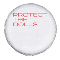 Protect The Dolls Spare Tire Cover Pride Month