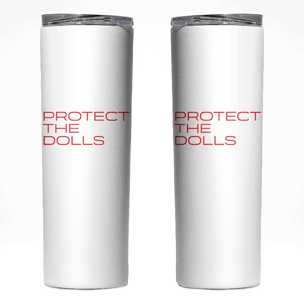 Protect The Dolls Skinny Tumbler Pride Month