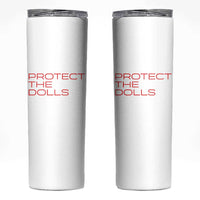 Protect The Dolls Skinny Tumbler Pride Month