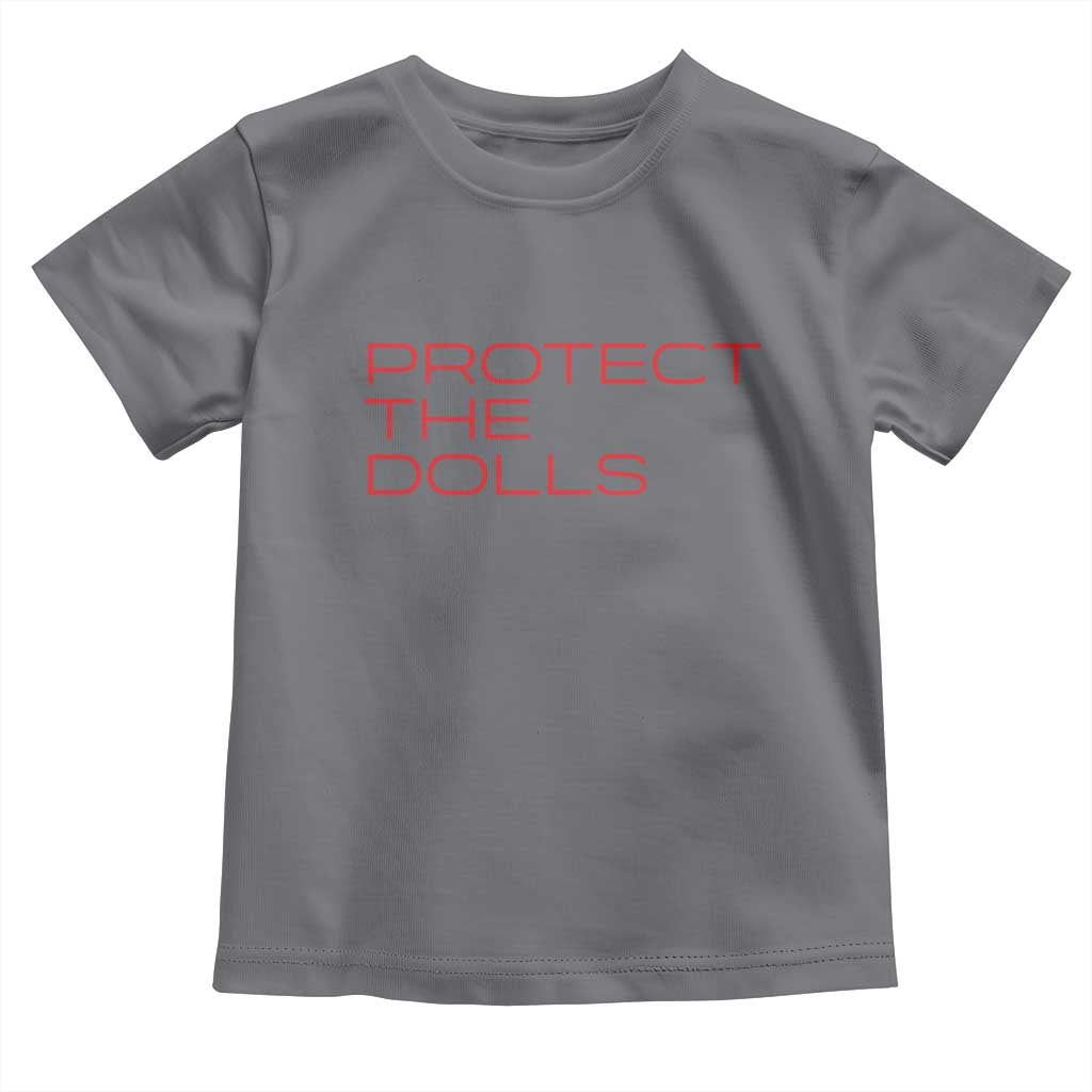 Protect The Dolls Toddler T Shirt Pride Month TS10