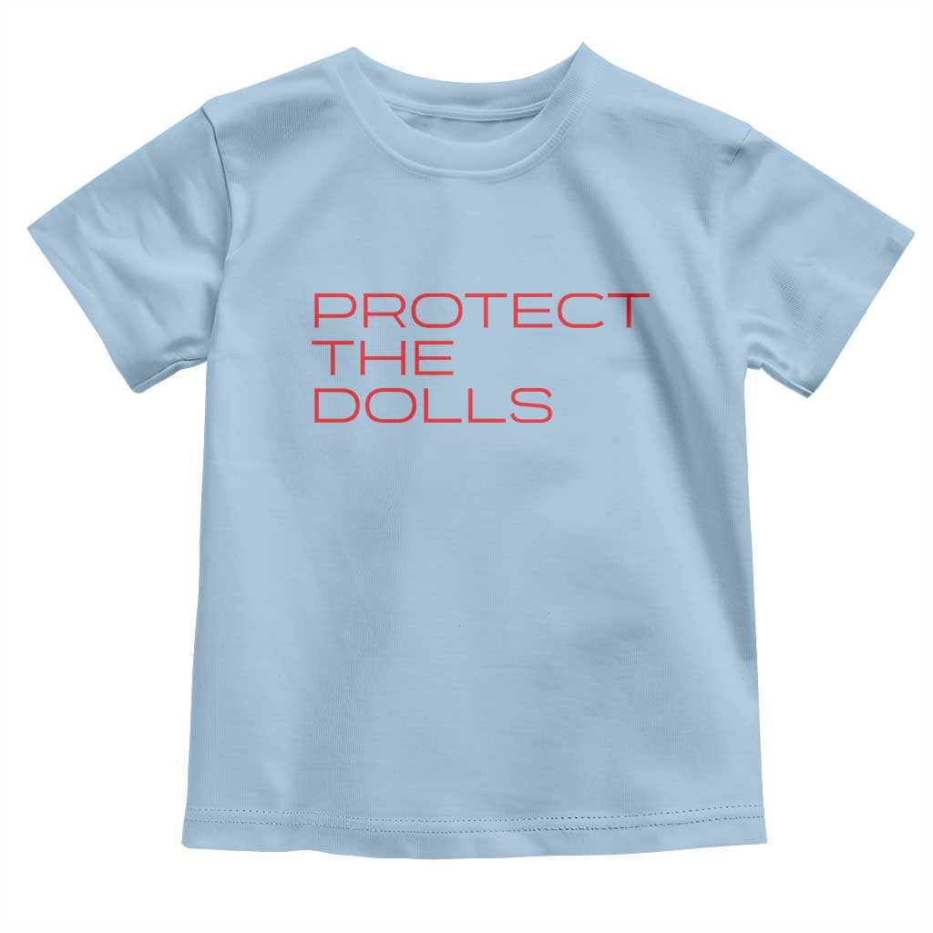 Protect The Dolls Toddler T Shirt Pride Month TS10