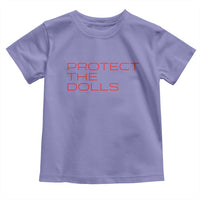 Protect The Dolls Toddler T Shirt Pride Month TS10