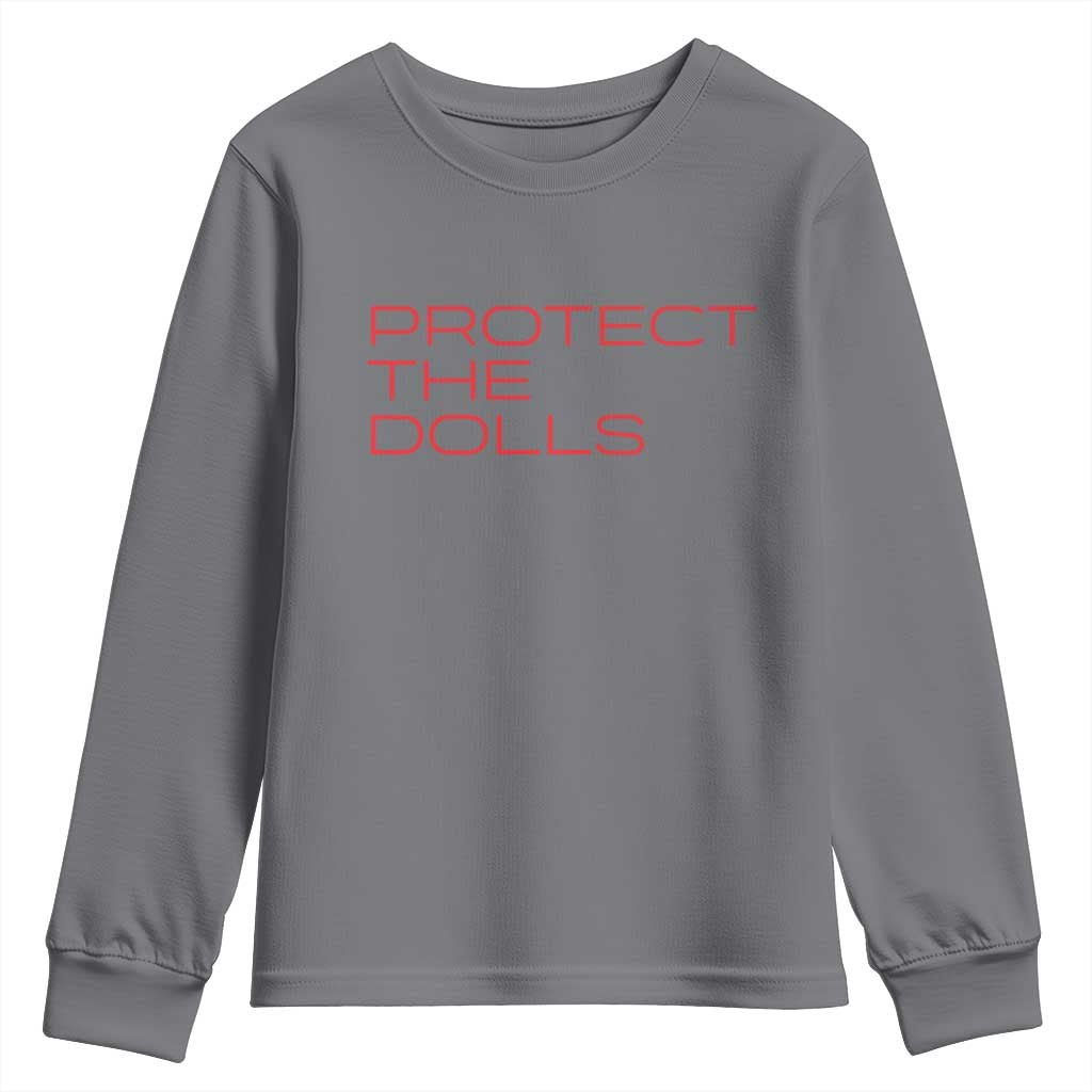 Protect The Dolls Youth Sweatshirt Pride Month TS10