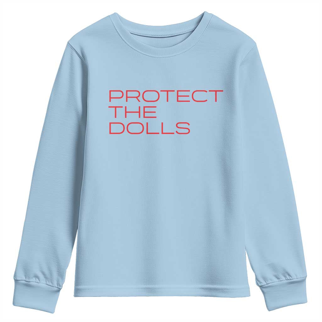 Protect The Dolls Youth Sweatshirt Pride Month TS10