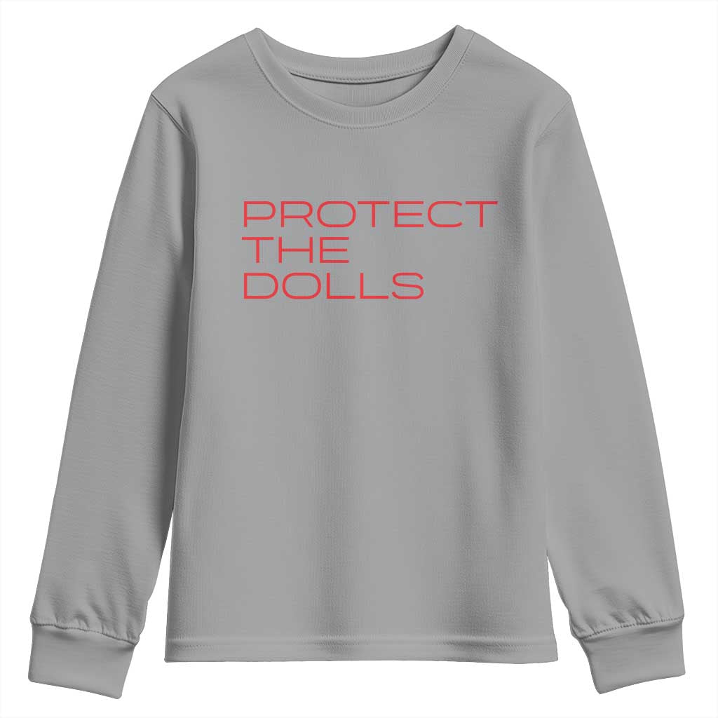Protect The Dolls Youth Sweatshirt Pride Month TS10