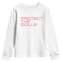 Protect The Dolls Youth Sweatshirt Pride Month TS10