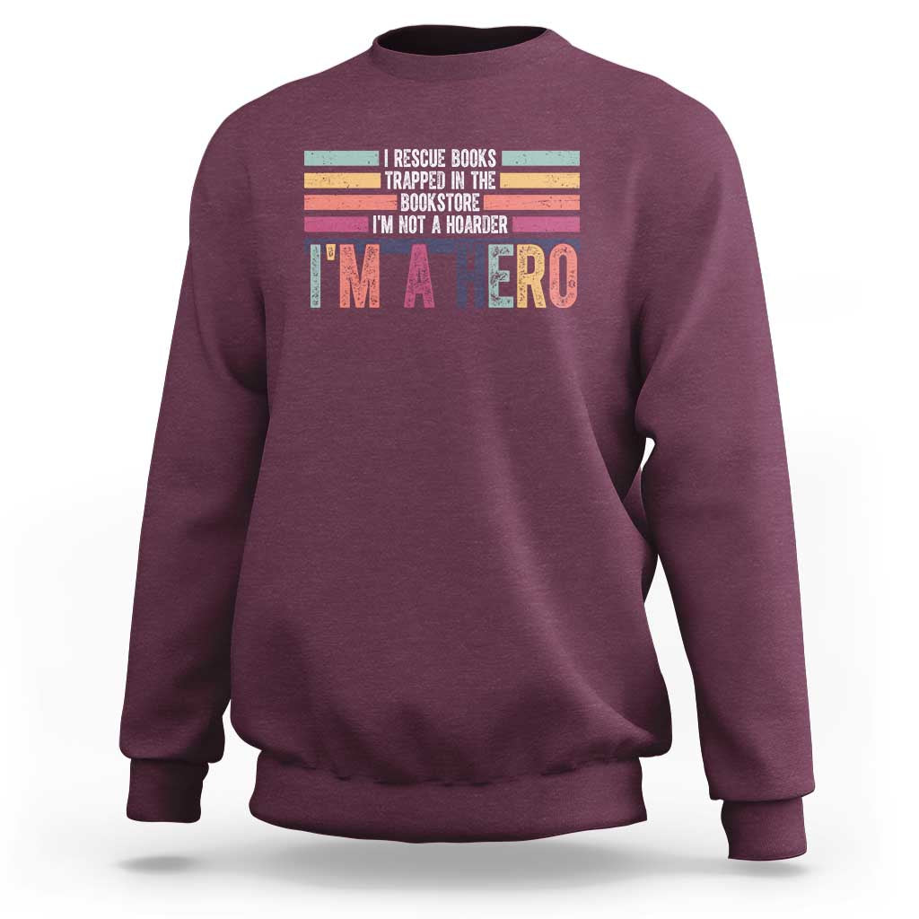 Book Lover Sweatshirt I Rescue Books - Wonder Print Shop
