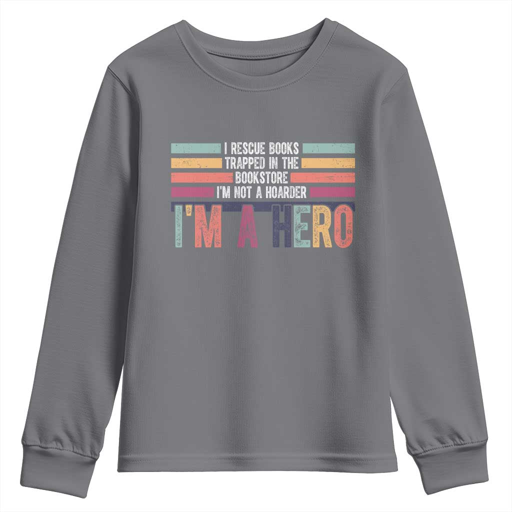 Book Lover Youth Sweatshirt I Rescue Books - Wonder Print Shop