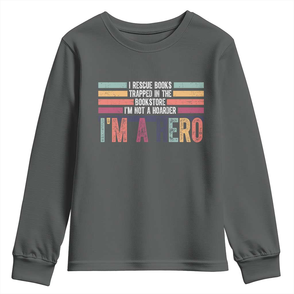 Book Lover Youth Sweatshirt I Rescue Books - Wonder Print Shop