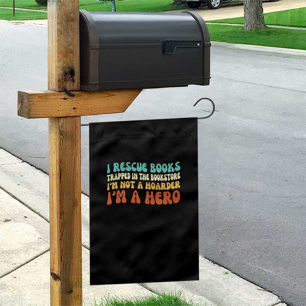I Rescue Books Garden Flag Funny Booksellers Bookworm Book Lover Reader Gift - Wonder Print Shop