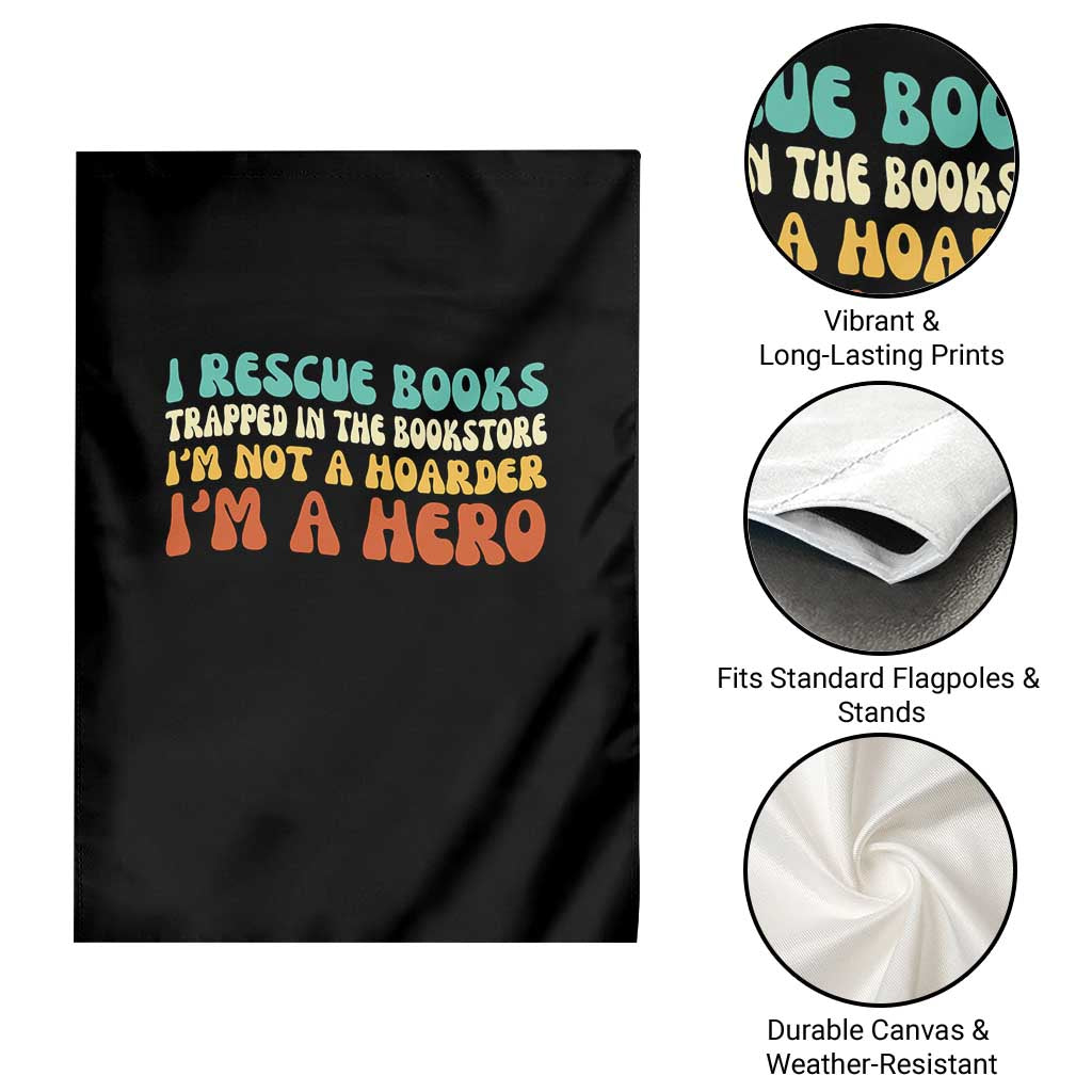 I Rescue Books Garden Flag Funny Booksellers Bookworm Book Lover Reader Gift - Wonder Print Shop