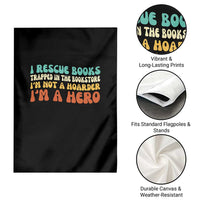 I Rescue Books Garden Flag Funny Booksellers Bookworm Book Lover Reader Gift - Wonder Print Shop