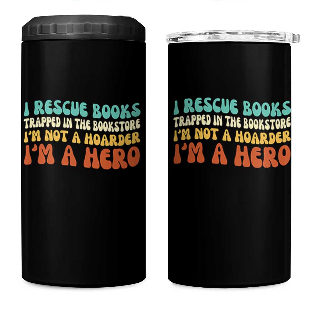 I Rescue Books 4 in 1 Can Cooler Tumbler Funny Booksellers Bookworm Book Lover Reader Gift - Wonder Print Shop