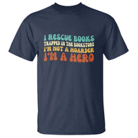 I Rescue Books T Shirt Funny Booksellers Bookworm Book Lover Reader Gift - Wonder Print Shop