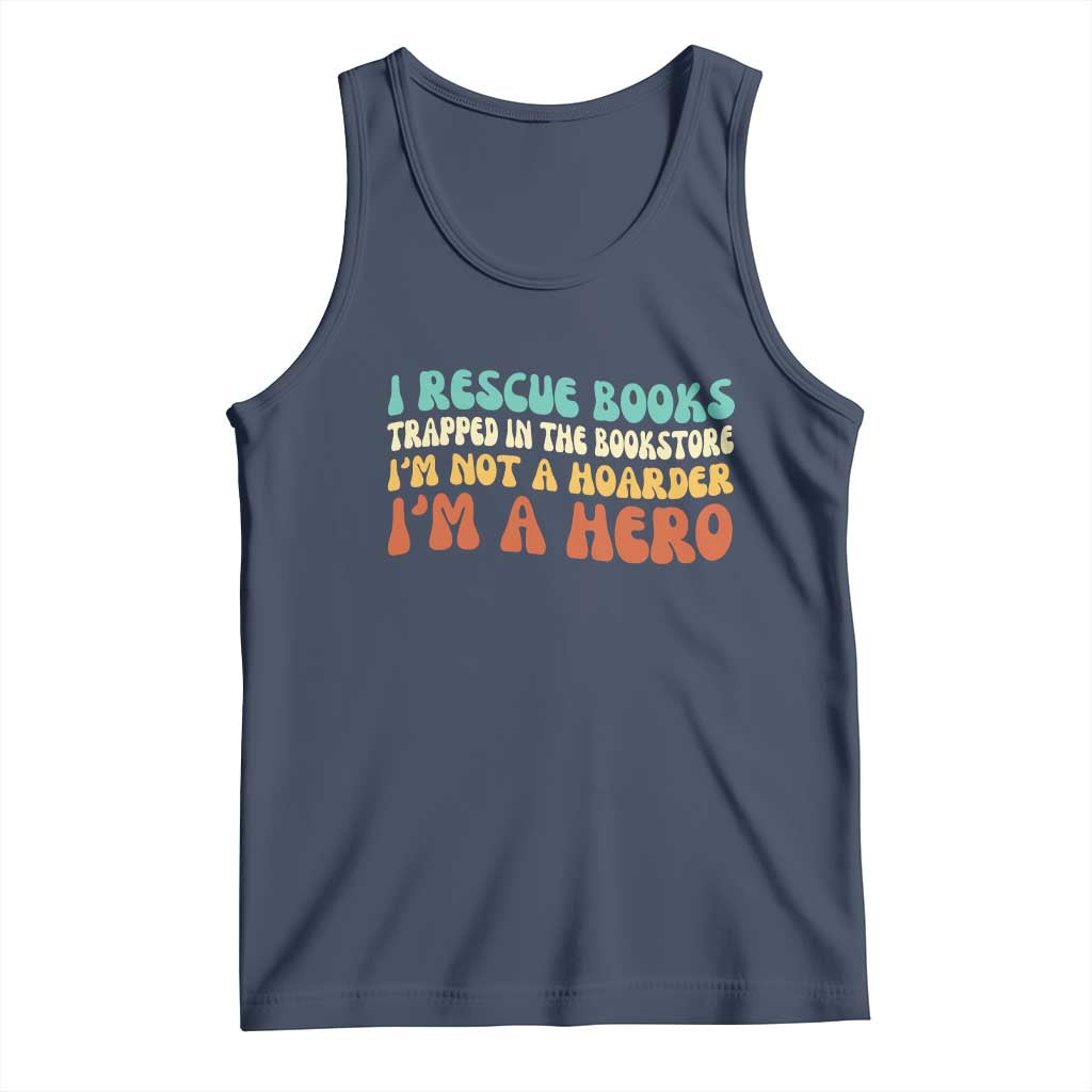 I Rescue Books Tank Top Funny Booksellers Bookworm Book Lover Reader Gift - Wonder Print Shop