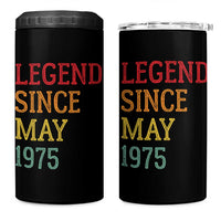Legend Since May 1975 4 in 1 Can Cooler Tumbler Vintage Retro 50th Birthday Gifts