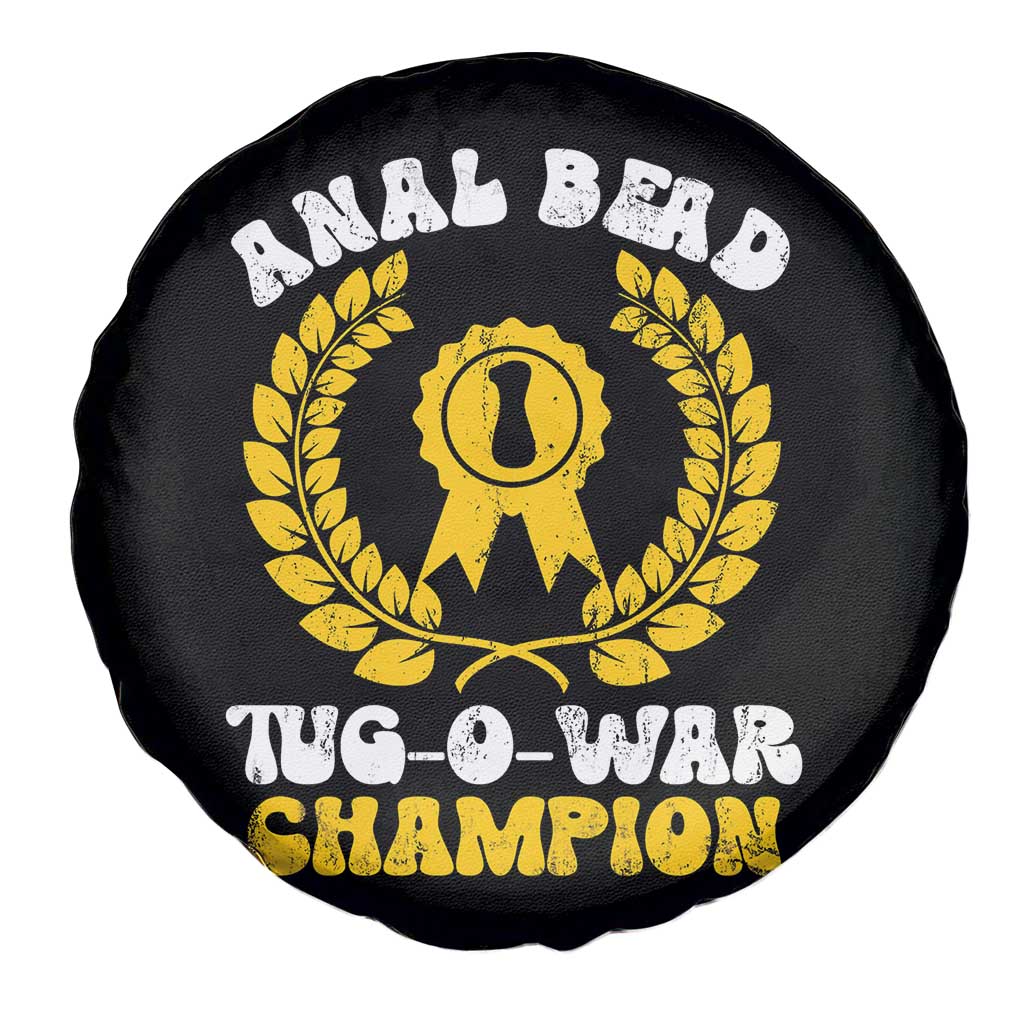 Bead Tug O War Champion Spare Tire Cover Funny Sarcastic Saying Weird Gag Gift