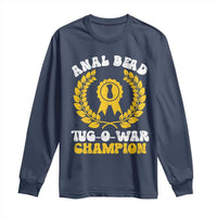 Bead Tug O War Champion Long Sleeve Shirt Funny Sarcastic Saying Weird Gag Gift