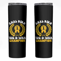 Bead Tug O War Champion Skinny Tumbler Funny Sarcastic Saying Weird Gag Gift