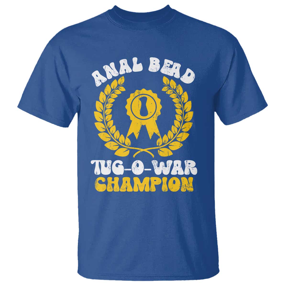 Bead Tug O War Champion T Shirt Funny Sarcastic Saying Weird Gag Gift