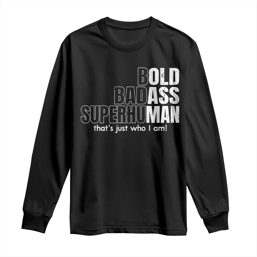 Funny Bald Dad Long Sleeve Shirt Old Man Saying Gag Gift Fathers Day - Wonder Print Shop