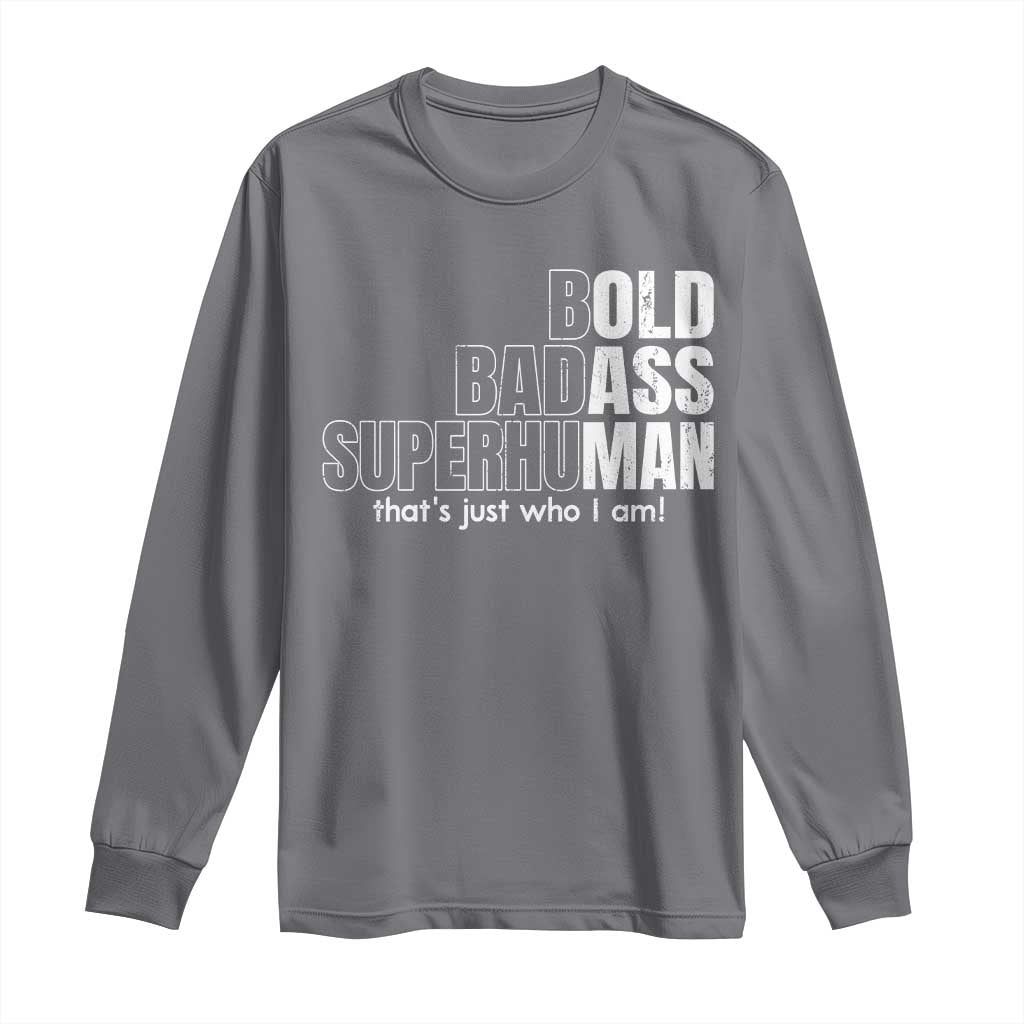 Funny Bald Dad Long Sleeve Shirt Old Man Saying Gag Gift Fathers Day - Wonder Print Shop