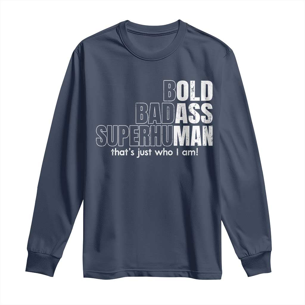 Funny Bald Dad Long Sleeve Shirt Old Man Saying Gag Gift Fathers Day - Wonder Print Shop