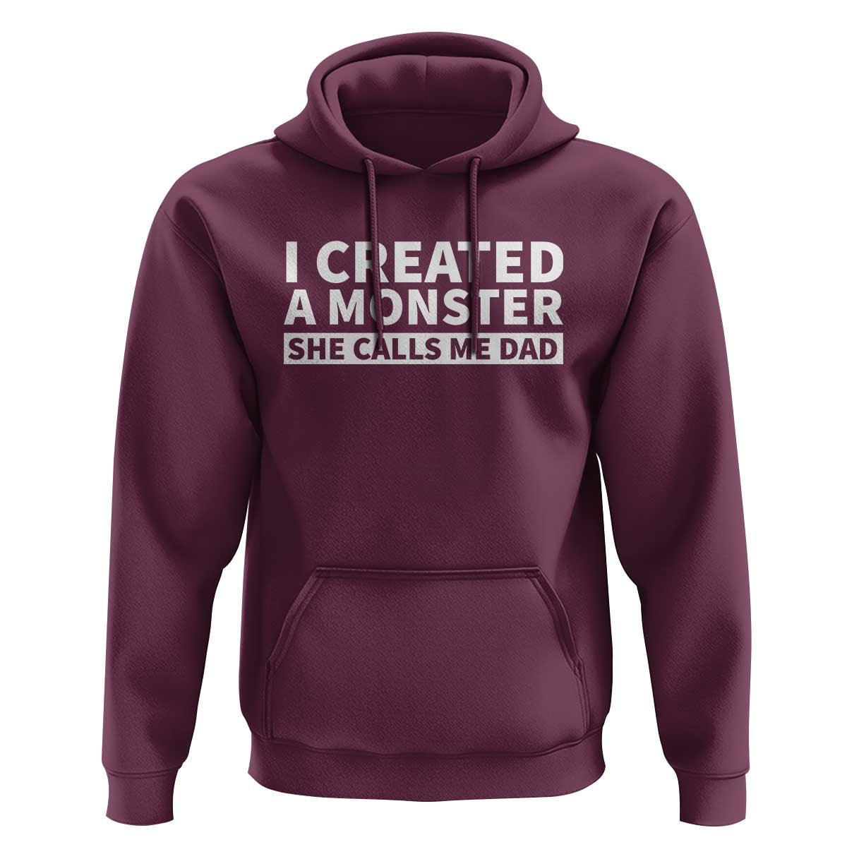 Funny Girl Dad Hoodie I Created A Monster She Calls Me Dad Saying Humor