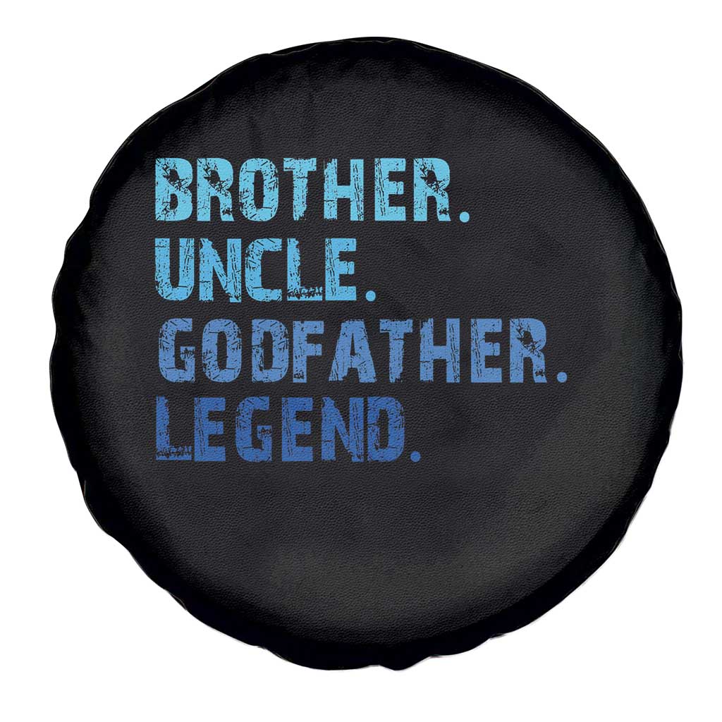 Brother Uncle Godfather Legend Spare Tire Cover Best Funny Uncle Fathers Day