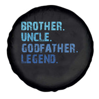 Brother Uncle Godfather Legend Spare Tire Cover Best Funny Uncle Fathers Day