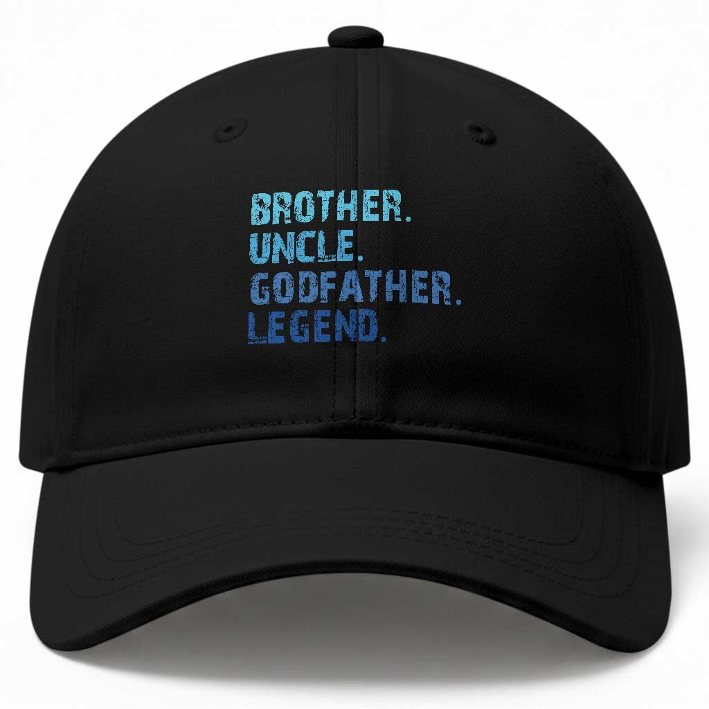 Brother Uncle Godfather Legend Baseball Cap Best Funny Uncle Fathers Day