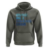 Brother Uncle Godfather Legend Hoodie Best Funny Uncle Fathers Day
