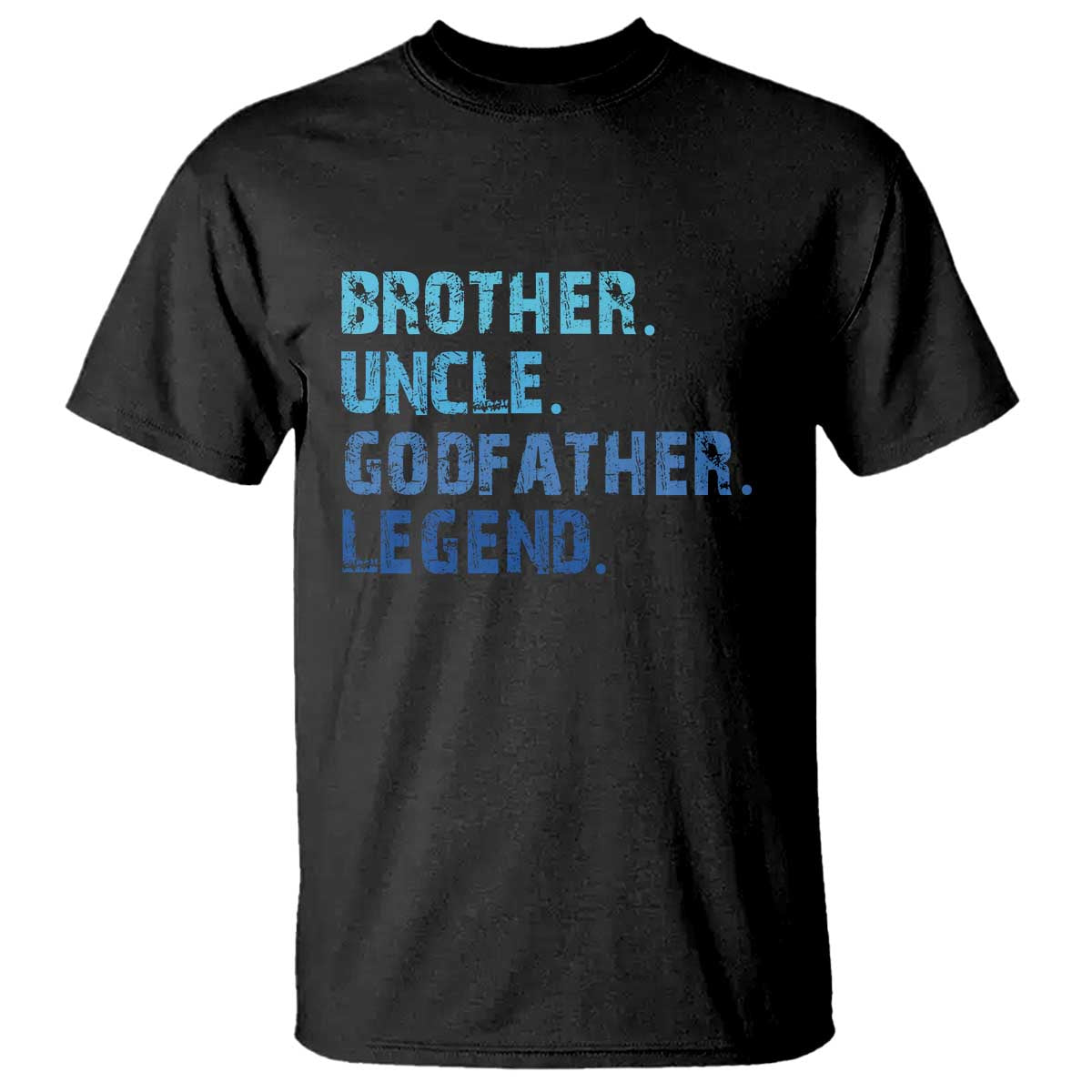 Brother Uncle Godfather Legend T Shirt Best Funny Uncle Fathers Day