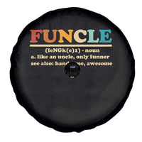 Funcle Funny Uncle Spare Tire Cover Like An Uncle Only Funner Fathers Day