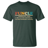 Funcle Funny Uncle T Shirt Like An Uncle Only Funner Fathers Day