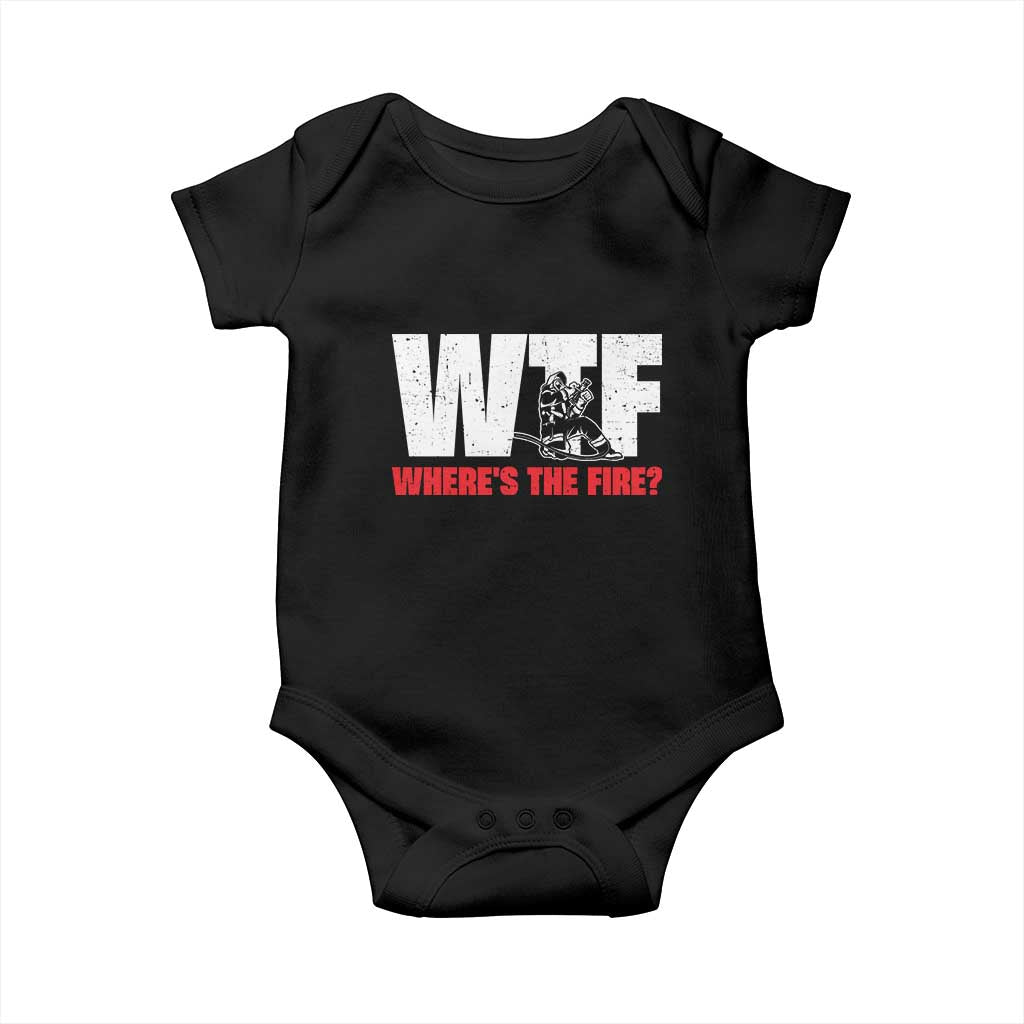 WTF Wheres The Fire Baby Onesie Funny Fireman Firefighter - Wonder Print Shop