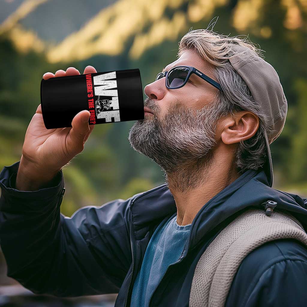 WTF Wheres The Fire 4 in 1 Can Cooler Tumbler Funny Fireman Firefighter - Wonder Print Shop