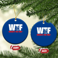 WTF Wheres The Fire Ceramic Ornament Funny Fireman Firefighter - Wonder Print Shop