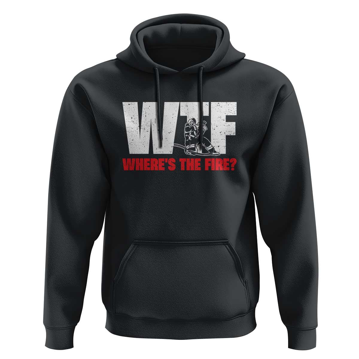 WTF Wheres The Fire Hoodie Funny Fireman Firefighter - Wonder Print Shop